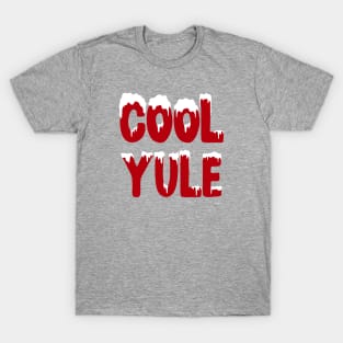 Cool Yule T-Shirt